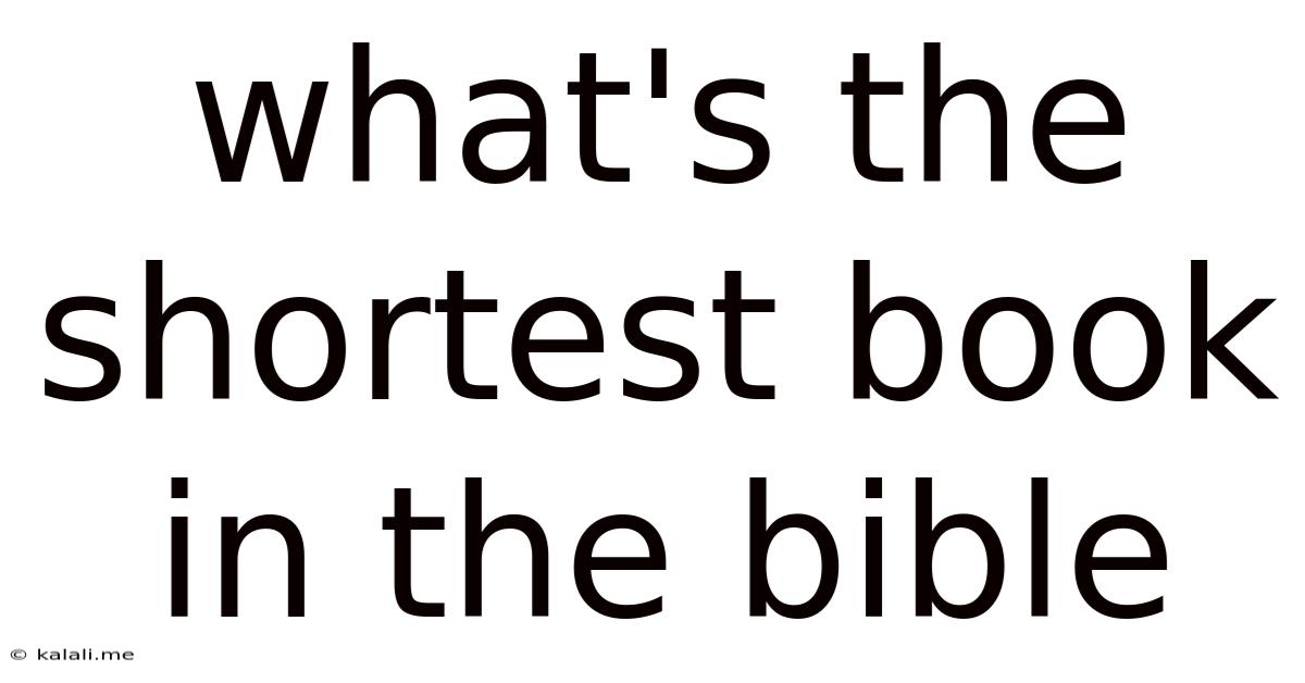 What's The Shortest Book In The Bible