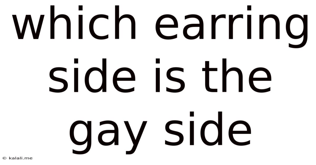 Which Earring Side Is The Gay Side