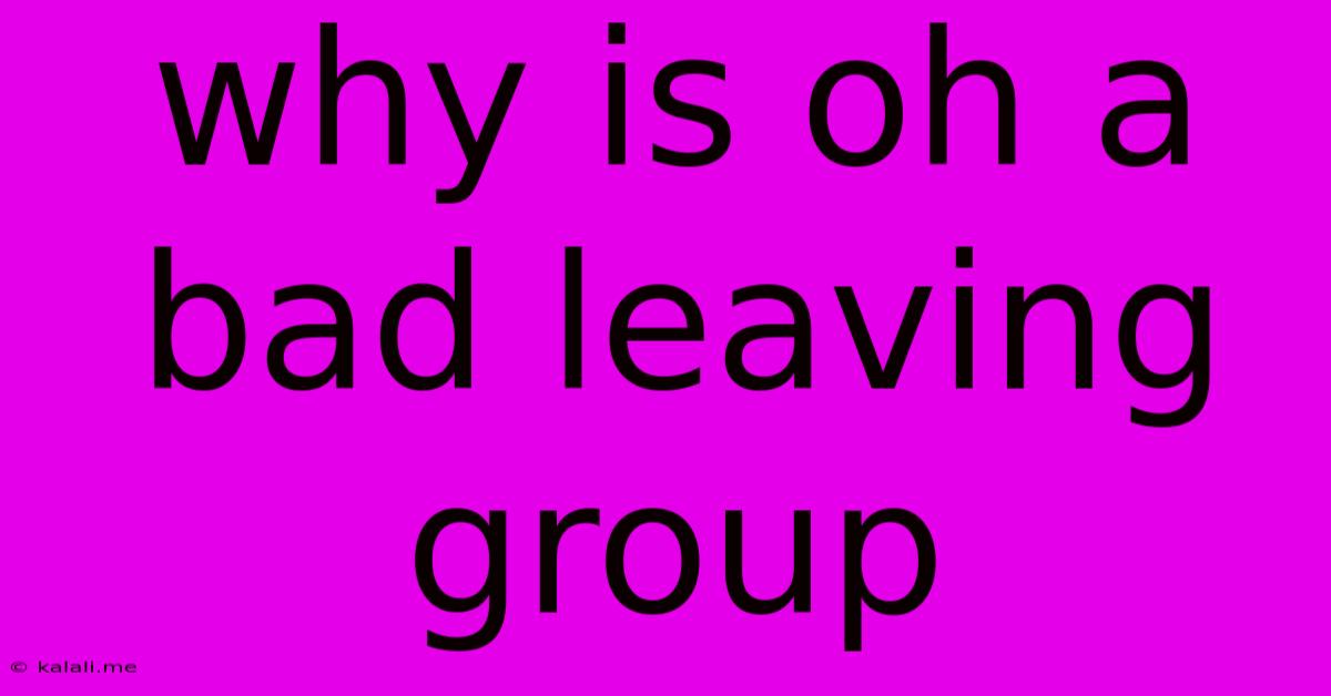 Why Is Oh A Bad Leaving Group