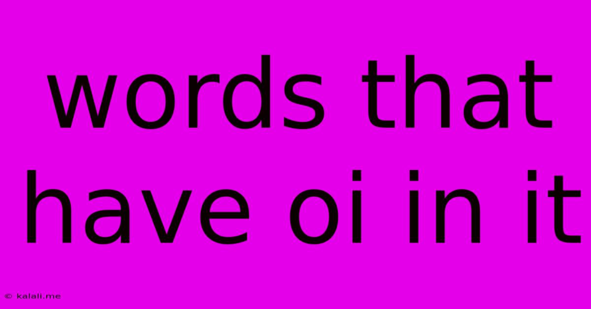 Words That Have Oi In It